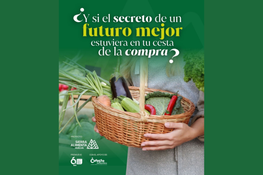 Ir a "SierraAlimenta Huelva lanza la campaña «Si viene de cerca, sabe mejor» para impulsar el consumo de productos locales y agroecológicos"
