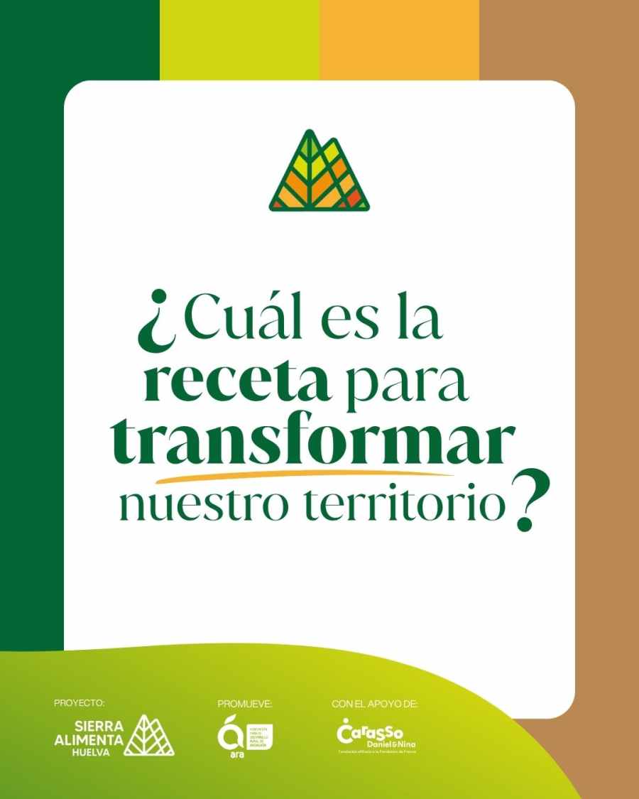 La receta de SierraAlimenta Huelva necesita los mejores ingredientes