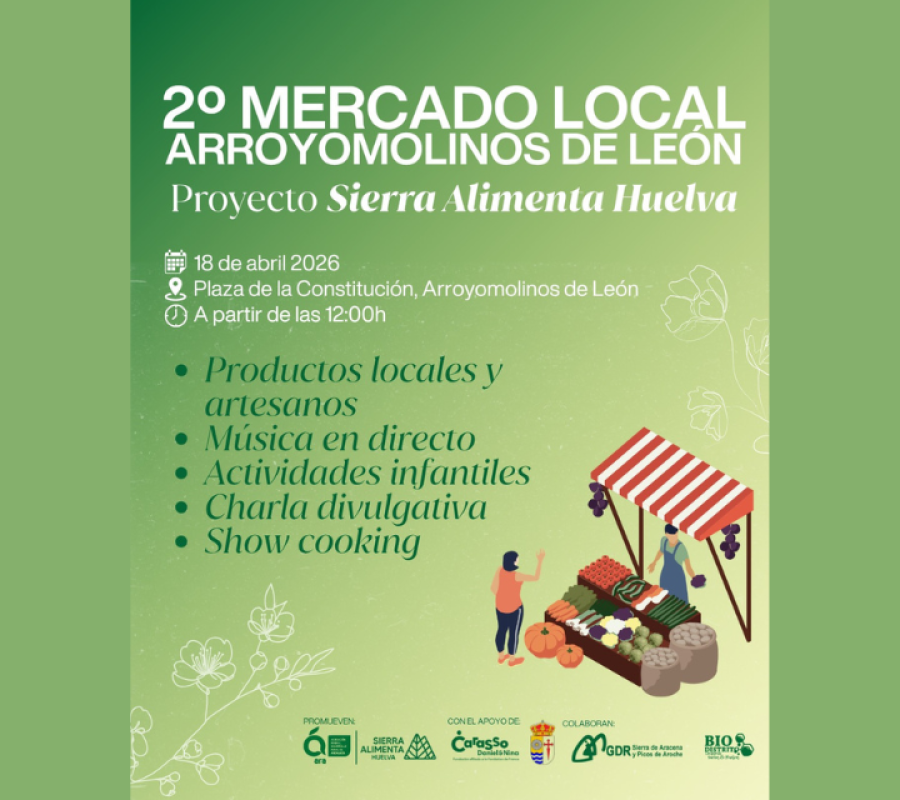 Arroyomolinos de León acoge el 18 de abril el 2º Mercado Local de SierraAlimenta Huelva